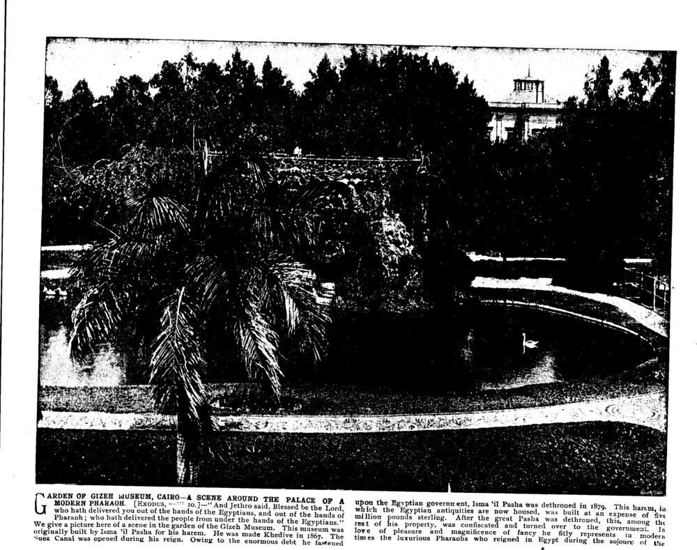 GARDEN OF GIZEH MUSEUM, CAIRO—A SCENE AROUND THE PALACE OF A MODERN PHARAOH. [Exodus, xviii: 10.]