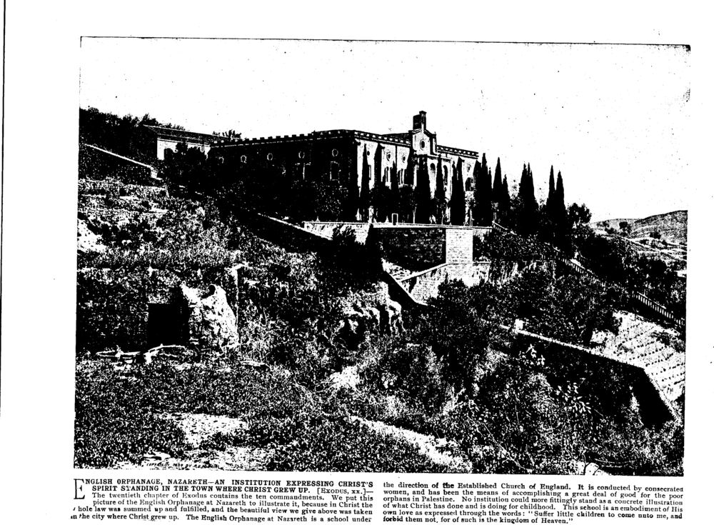 ENGLISH ORPHANAGE, NAZARETH—AN INSTITUTION EXPRESSING CHRIST'S SPIRIT STANDING IN THE TOWN WHERE CHRIST GREW UP. [EXODUS, xx.]