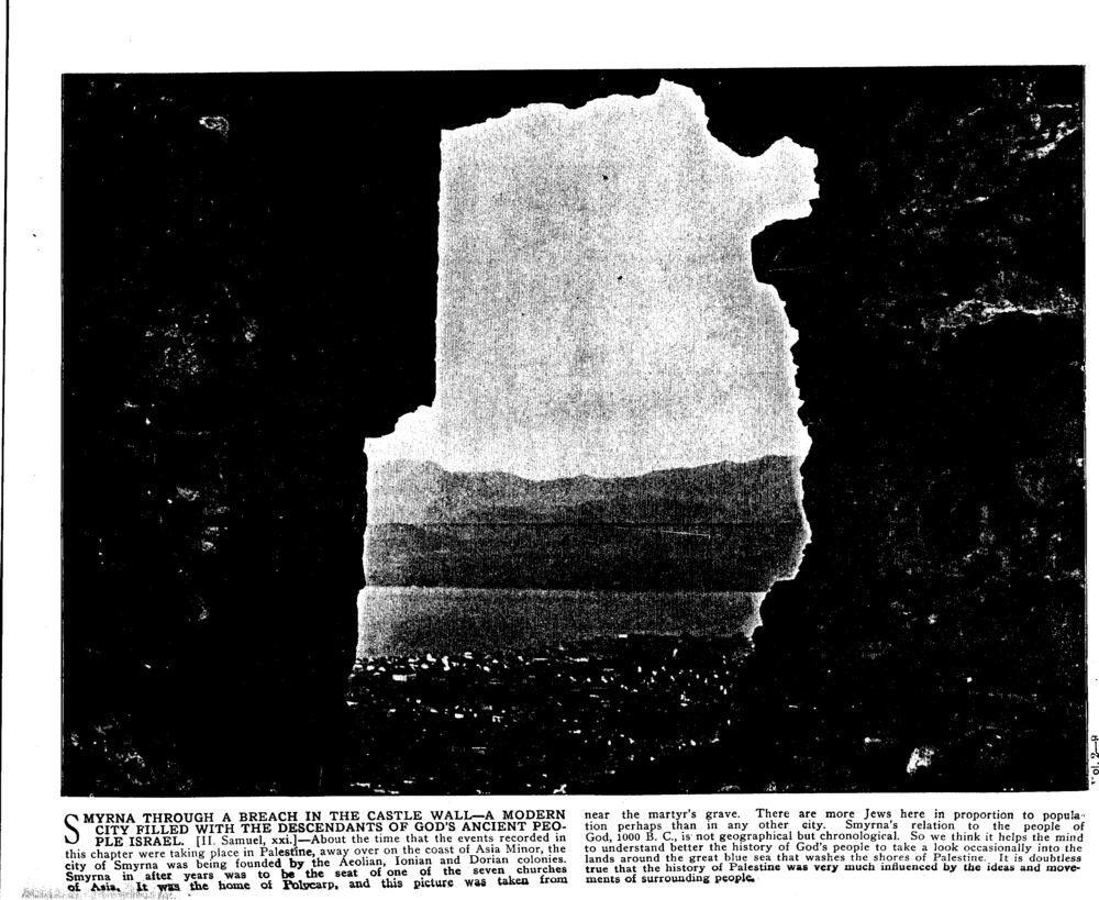 SMYRNA THROUGH A BREACH IN THE CASTLE WALL—A MODERN CITY FILLED WITH THE DESCENDANTS OF GOD'S ANCIENT PEOPLE ISRAEL. [II. Samuel, xxi.]