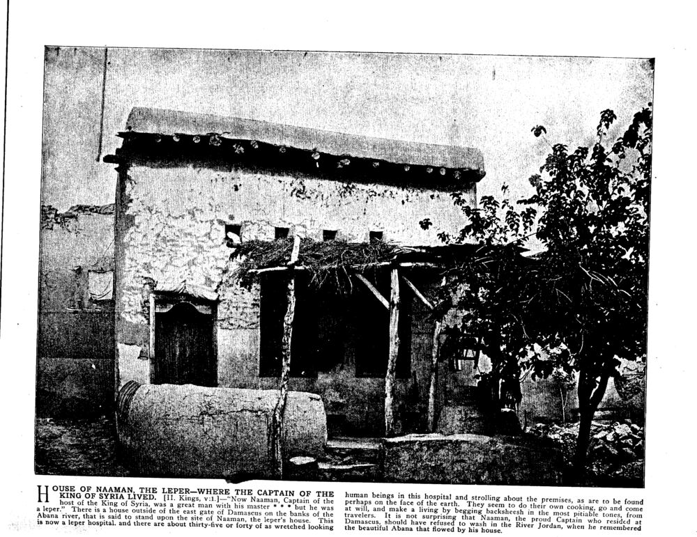 HOUSE OF NAAMAN, THE LEPER—WHERE THE CAPTAIN OF THE KING OF SYRIA LIVED. [II. Kings, v:1.]