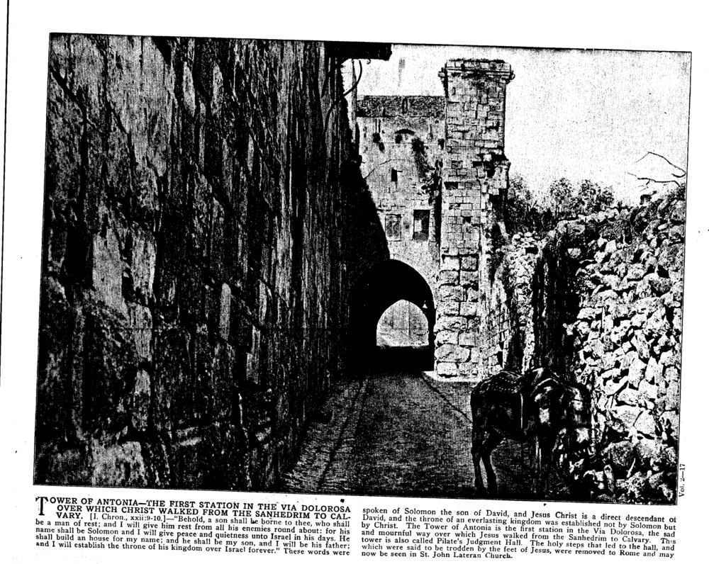 TOWER OF ANTONIA—THE FIRST STATION IN THE VIA DOLOROSA OVER WHICH CHRIST WALKED FROM THE SANHEDRIM TO CALVARY. [I. Chron., xxii:9-10.]
