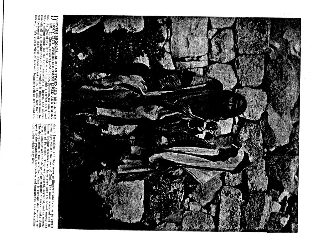 DERVISH BEGGARS—SUCH AS STAND AND BEG IN THE HOLY CITY WHERE SOLOMON LIVED AND REIGNED. [I. Chron., xxviii:9.]
