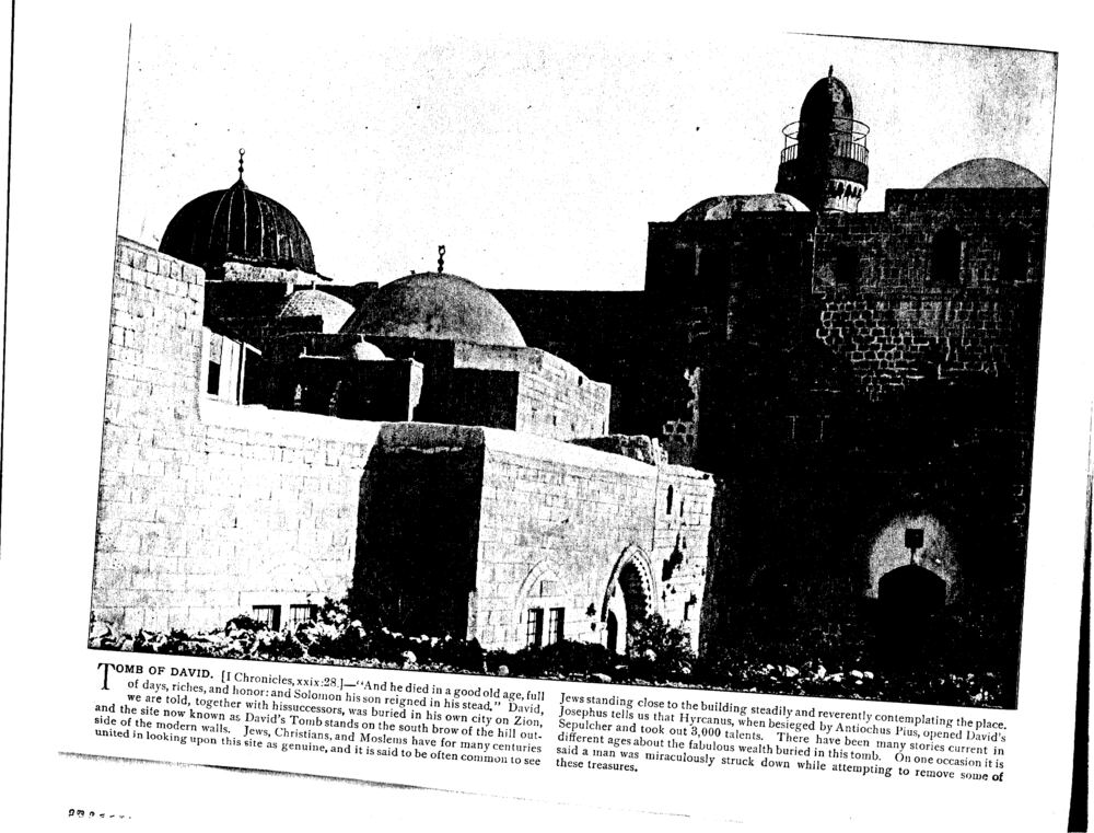 TOMB OF DAVID. [I Chronicles, xxix:28.]