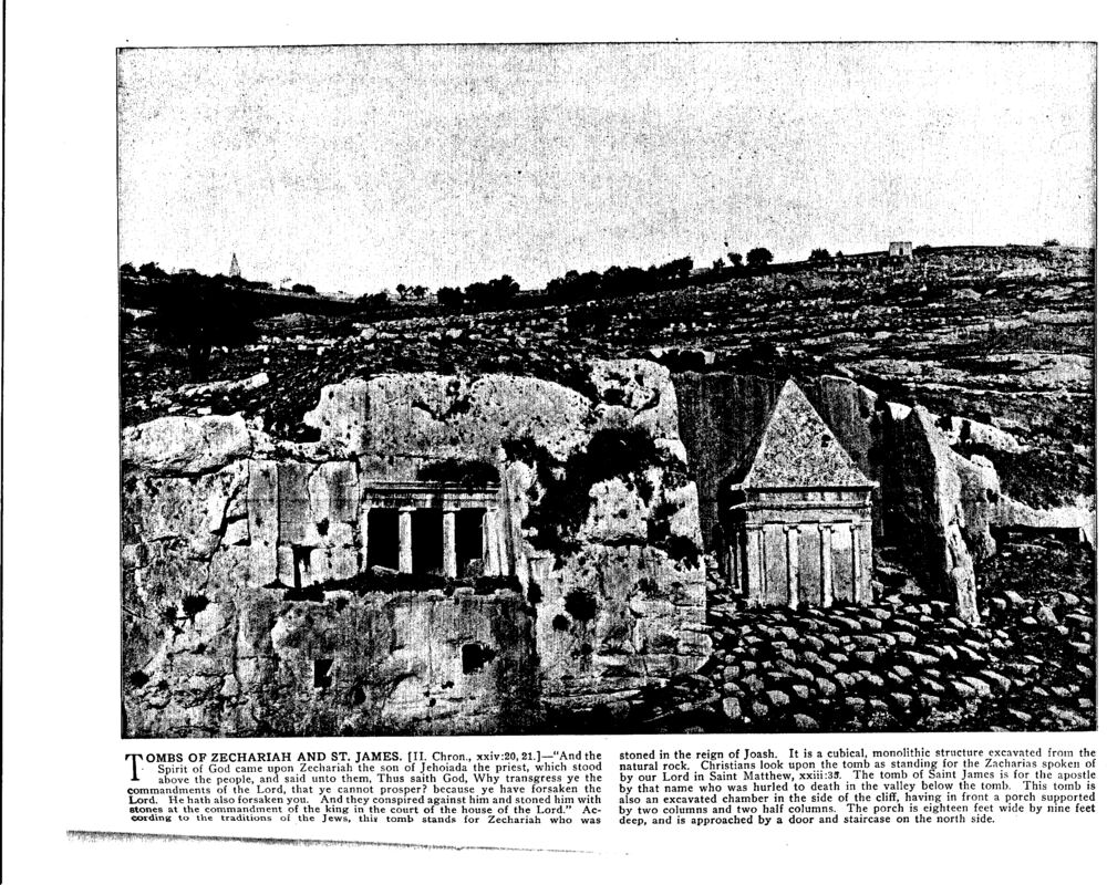 TOMBS OF ZECHARIAH AND ST. JAMES. [II. Chron., xxiv:20, 21.]