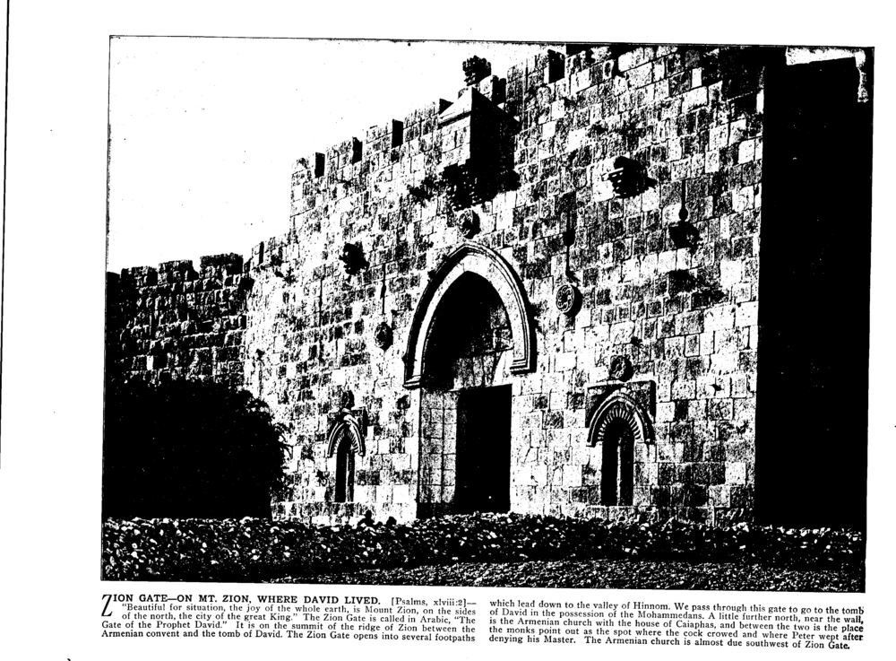 ZION GATE—ON MT. ZION, WHERE DAVID LIVED. [Psalms, xlviii:2]