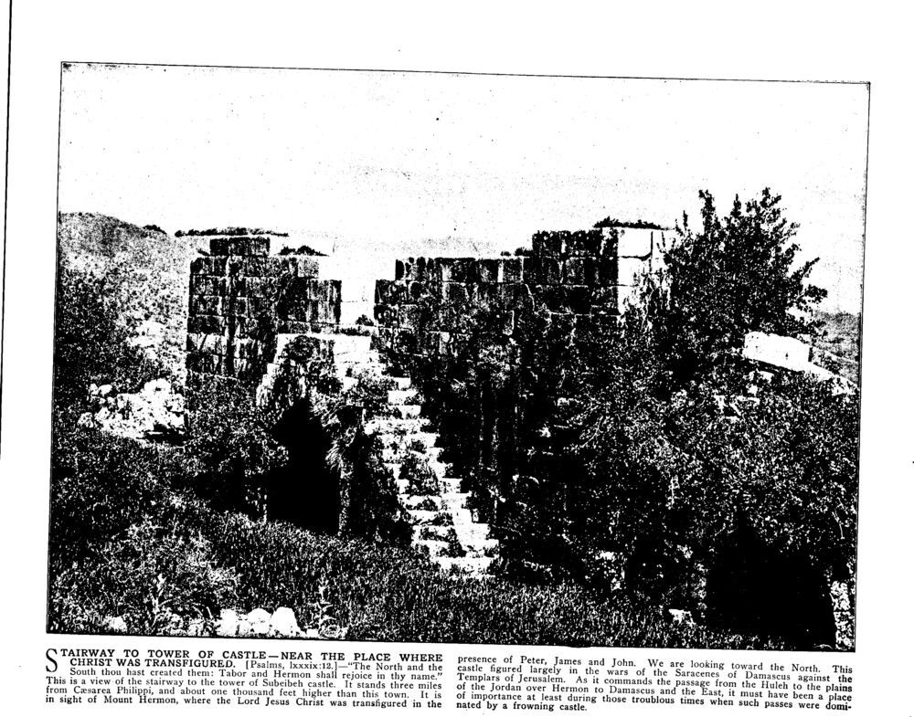STAIRWAY TO TOWER OF CASTLE—NEAR THE PLACE WHERE CHRIST WAS TRANSFIGURED. [Psalms, lxxxix:12.]