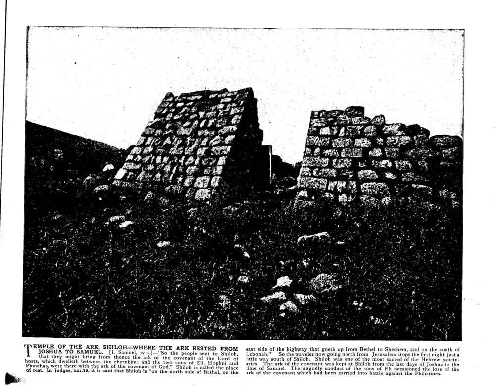 TEMPLE OF THE ARK, SHILOH—WHERE THE ARK RESTED FROM JOSHUA TO SAMUEL. [I. Samuel, iv:4.]