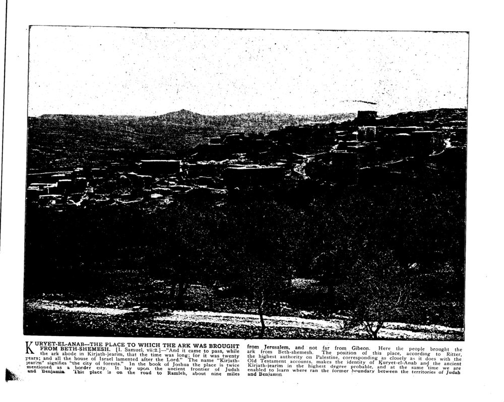 KURYET-EL-ANAB—THE PLACE TO WHICH THE ARK WAS BROUGHT FROM BETH-SHEMESH. [I. Samuel, vii:2.]