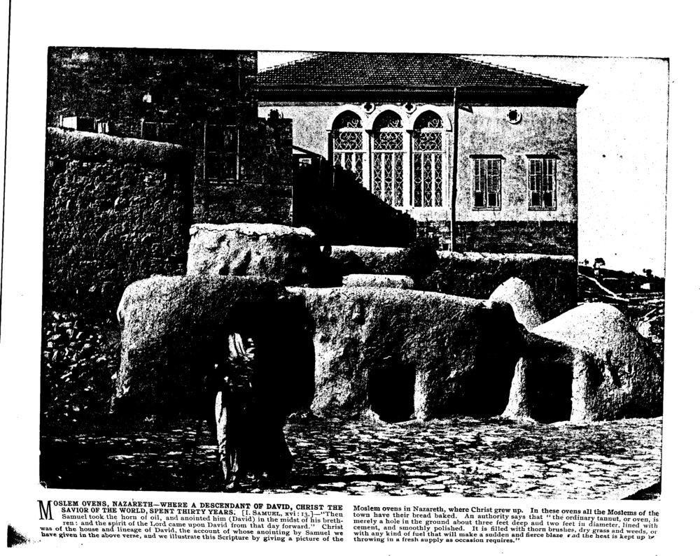 MOSLEM OVENS, NAZARETH—WHERE A DESCENDANT OF DAVID, CHRIST THE SAVIOR OF THE WORLD, SPENT THIRTY YEARS. [I. SAMUEL, xvi: 13.]