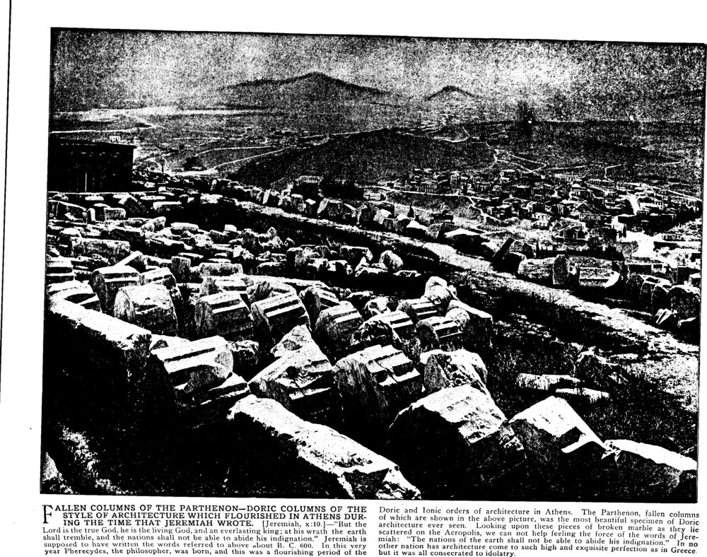 FALLEN COLUMNS OF THE PARTHENON—DORIC COLUMNS OF THE STYLE OF ARCHITECTURE WHICH FLOURISHED IN ATHENS DURING THE TIME THAT JEREMIAH WROTE. [Jeremiah, x:10.]