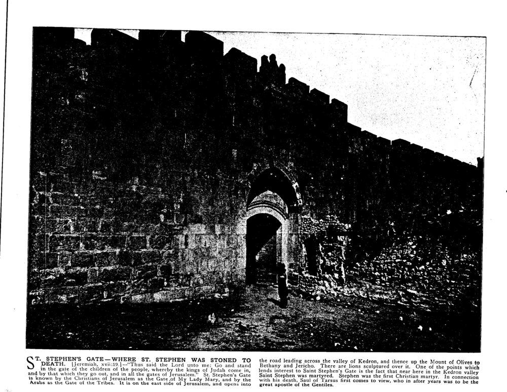 ST. STEPHEN'S GATE—WHERE ST. STEPHEN WAS STONED TO DEATH. [Jeremiah, xvii:19.]