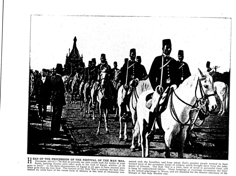 HEAD OF THE PROCESSION OF THE FESTIVAL OF THE MAH 'MAL. [Jeremiah, xliv: 8.]