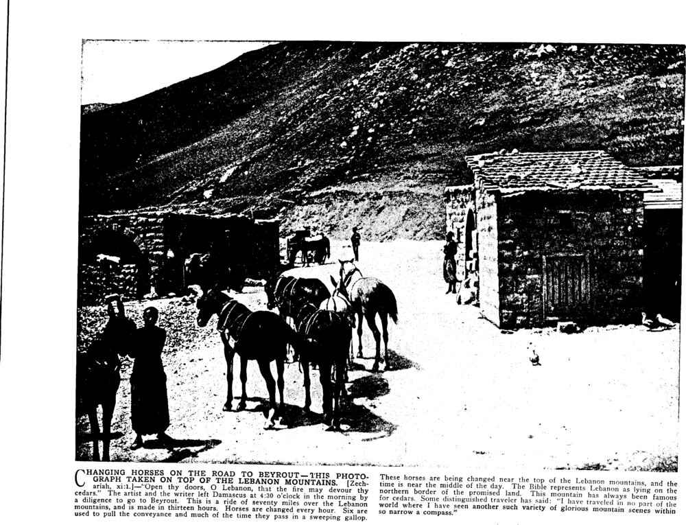 CHANGING HORSES ON THE ROAD TO BEYROUT—THIS PHOTOGRAPH TAKEN ON TOP OF THE LEBANON MOUNTAINS. [Zechariah, xi:1.]